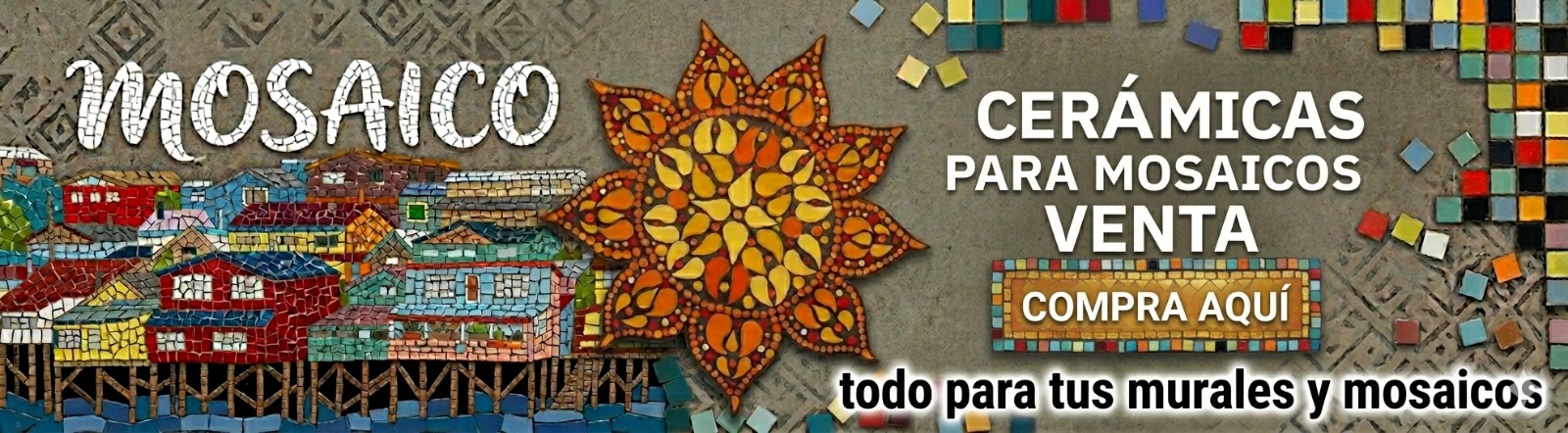 Todo para tus mosaicos